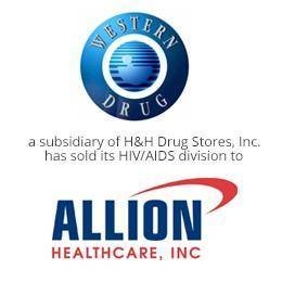 Western Drug, a subsidiary of H&H drug stores incorporated has sold it's HIV/AIDS division to Allion healthcare incorporated.